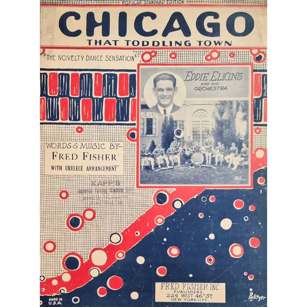 Chicago That Toddling Town 1922 Vintage Sheet Music Fred Fisher Eddie Elkins Art